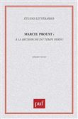 Marcel Proust : à la recherche du temps perdu