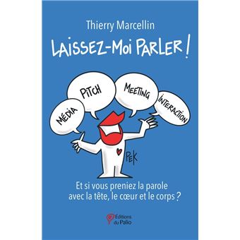 Laissez-moi parler !