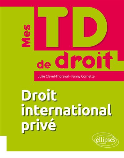 Mes TD de droit international privé