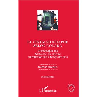 Le cinématographe selon Godard