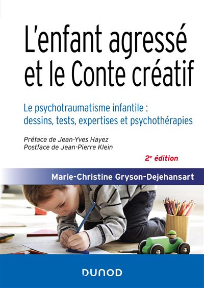 L'enfant agressé et le Conte créatif - Marie-Christine Gryson-Dejehansart - broché