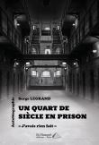 Un quart de siècle en prison