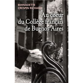 Au coeur du Collège français de Buenos Aires