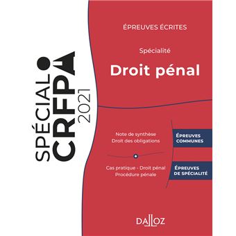 Épreuves écrites du CRFPA - Spécialité Droit pénal