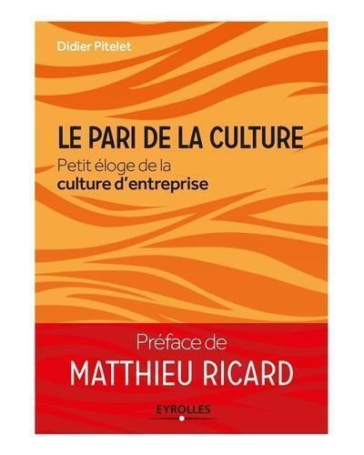 Le pari de la culture