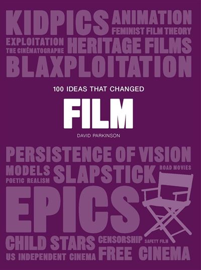 100 Ideas that Changed Film