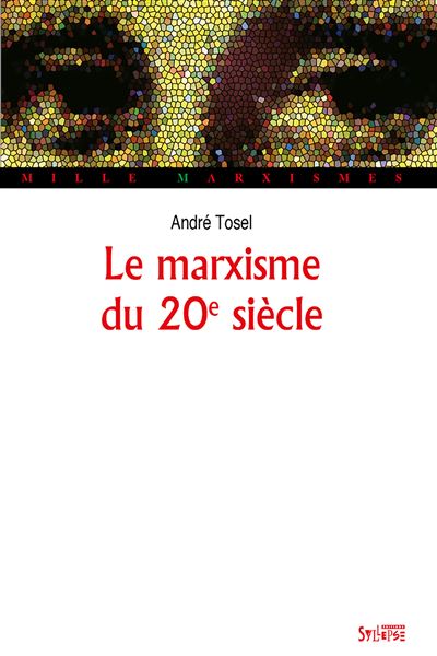 Le marxisme du XXème siècle