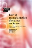 Don et transplantation d'organes en Suisse