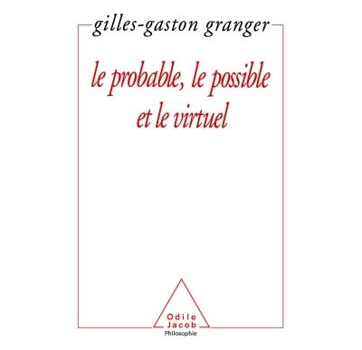 Le probable le possible le virtuel