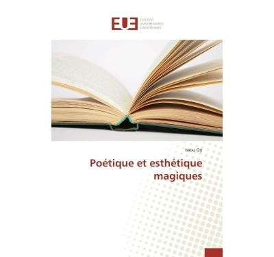Poétique et esthétique magiques