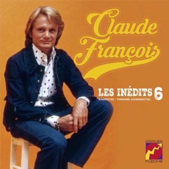 Les Inédits Volume 6 Edition Limitée Vinyle Orange