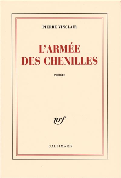 L'armée des chenilles