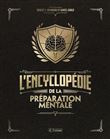 L'encyclopédie de la préparation mentale