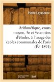 Arithmétique, cours moyen, 3e et 4e années d'études