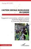 L'action sociale musulmane en Europe