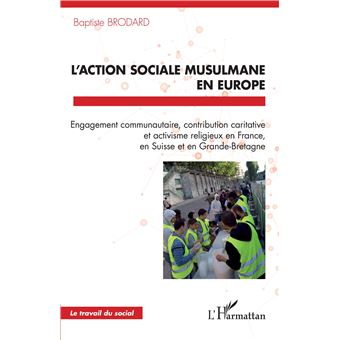 L'action sociale musulmane en Europe