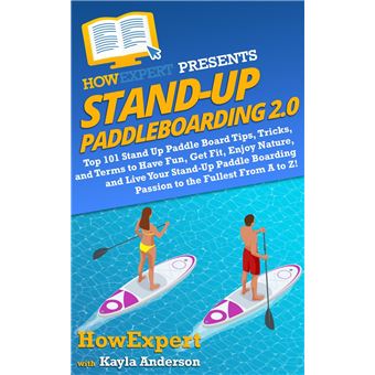 Stand Up Paddleboarding 2.0 - 1