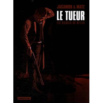 Le Tueur Tome 11 Et Tome 12 Coffret Avec Une Cale Coffret Le Tueur T 11 T 12 Cale Matz Luc Jacamon Coffret Achat Livre Fnac