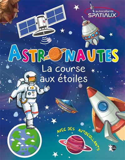 Astronautes - La course aux étoiles -  Collectif - broché