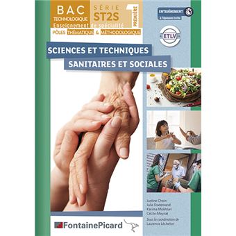 Sciences Et Techniques Sanitaires Et Sociales 1re ST2S - Broché ...