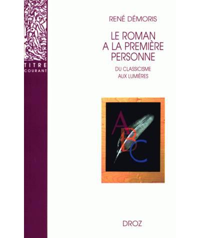 Le roman à la première personne