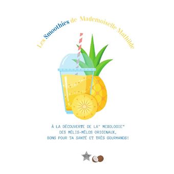 Les Smoothies de Mademoiselle Mathilde