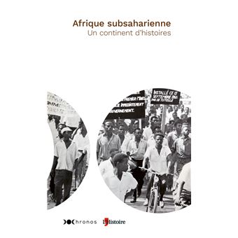 Afrique subsaharienne, un continent d'histoires