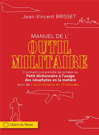 L'outil militaire