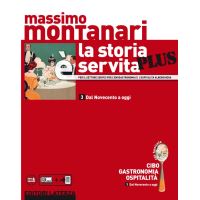 La storia è servita Plus. vol. 3 Dal Novecento a oggi