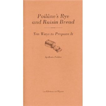 Poilâne's Rye and Raisin Bread
