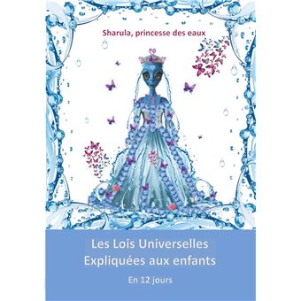 Les Lois Universelles expliquées aux enfants