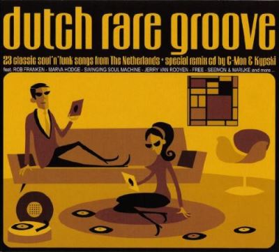Dutch rare grooves 23 classics soul'n funk songs