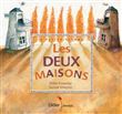 Les Deux Maisons - format géant