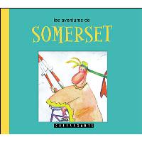 Les aventures de Somerset