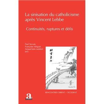 La sinisation du catholicisme après Vincent Lebbe