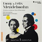 Fanny And Felix Mendelssohn : Sacred Music Volume 1 - CD