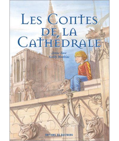 Contes de la cathédrale