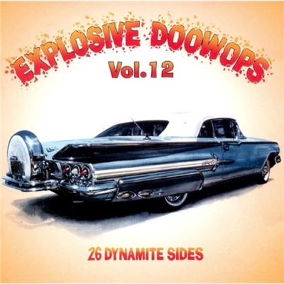 Explosive doowops vol 12