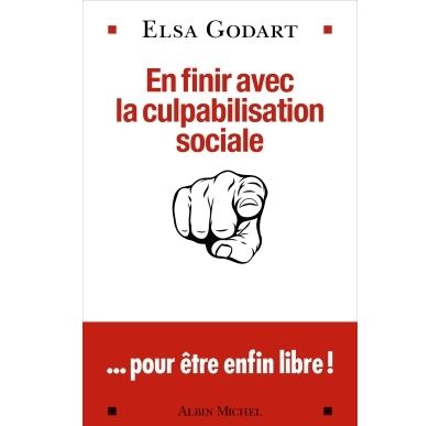 En finir avec la culpabilisation sociale