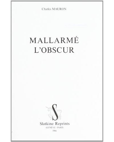 Mallarmé l'obscur