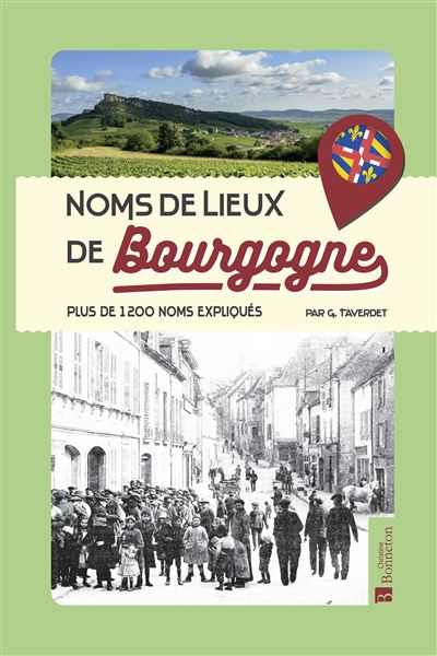 Noms de lieux de Bourgogne - Gérard Taverdet - broché