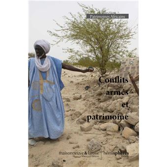 Conflits armés et patrimoine