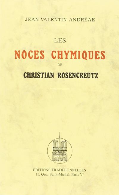 Les noces chymiques de Christian Rosencreutz - Johann Valentin Andreä - broché