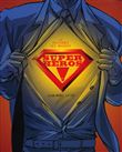 Super-heros ! la puissance des masques