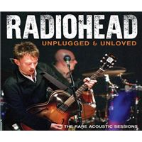 Unplugged And Unloved Radio Broadcast The Rare Acoustic Sessions 1994-1996