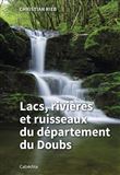 Lacs, rivières et ruisseaux du département du Doubs