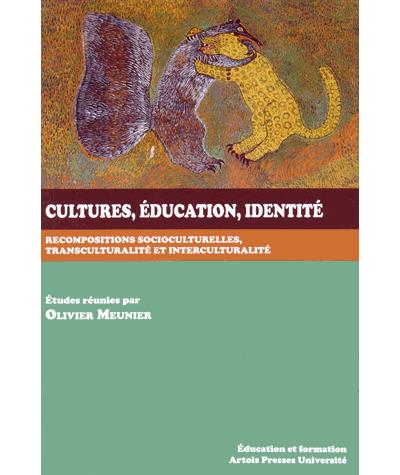 Cultures education identite recompositions socioculturelles transculturalite et