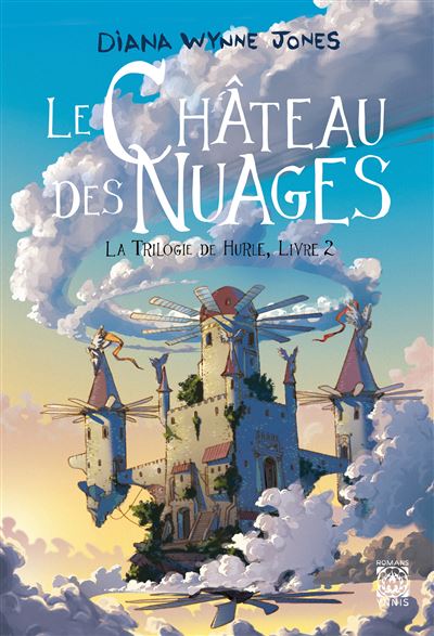 La Trilogie De Hurle, Howl's Moving Castle - Tome 2 : Le château des nuages, la trilogie de Hurle 2