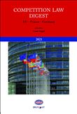 Competition Law Digest : European, France, Germany
