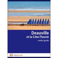 Deauville et la cote fleurie audio guide